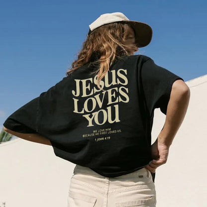 Jesus Loves You T-Shirt