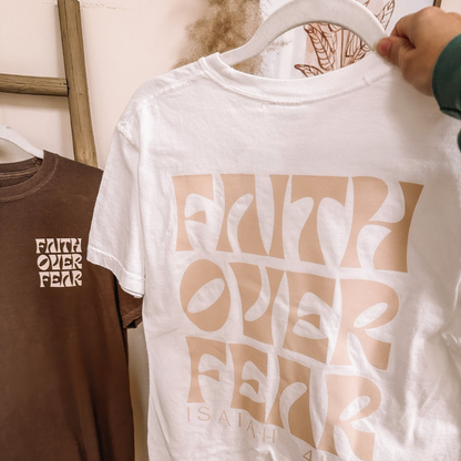 Faith Over Fear Tee V2