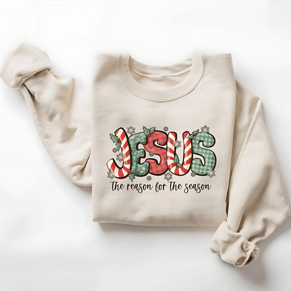 Reason For The Season Sweatshirt