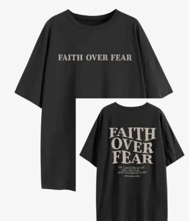 Faith Over Fear Tee