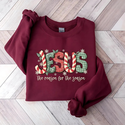 Reason For The Season Sweatshirt