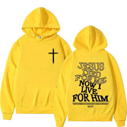 Jesus Died For Me Hoodie