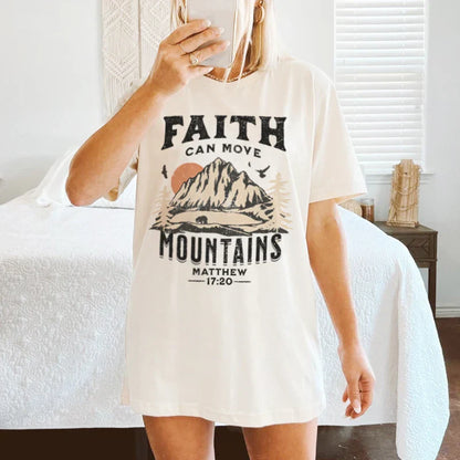 Faith Can Move Mountains Tee