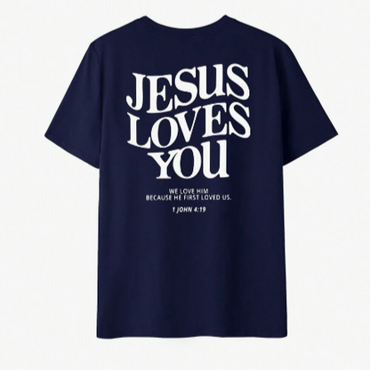 Jesus Loves You T-Shirt