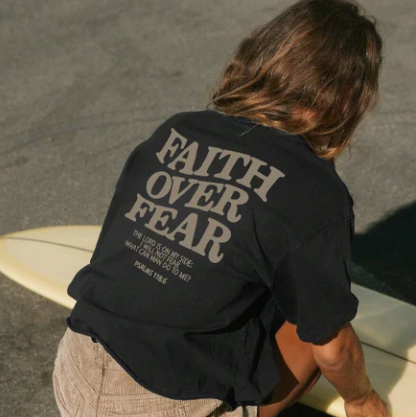 Faith Over Fear Tee