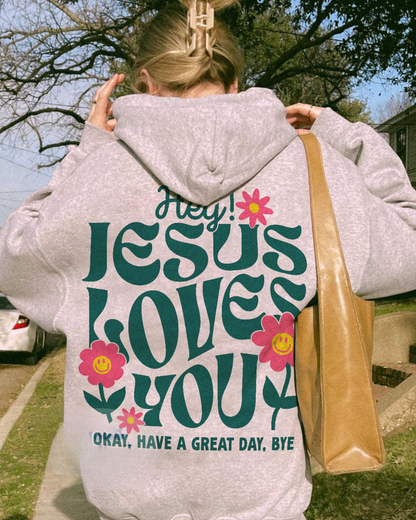 Jesus Loves You Hoodie V4