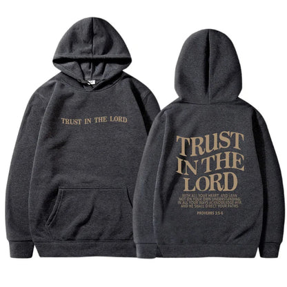 Trust In The Lord Hoodie