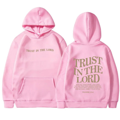 Trust In The Lord Hoodie