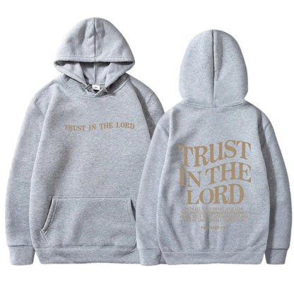 Trust In The Lord Hoodie