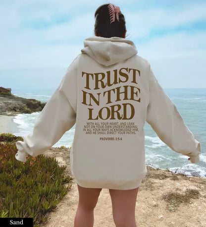 Trust In The Lord Hoodie