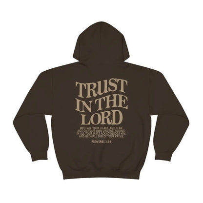 Trust In The Lord Hoodie