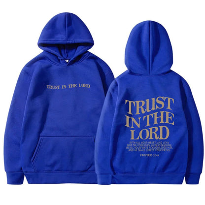 Trust In The Lord Hoodie