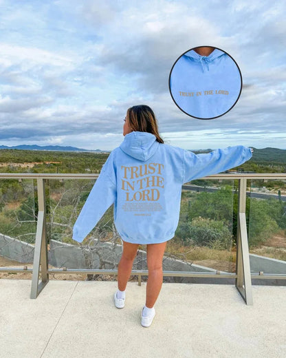 Trust In The Lord Hoodie