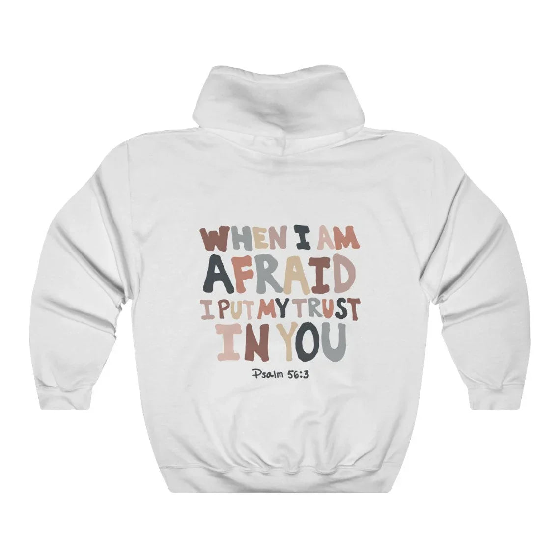 When I'm Afraid Hoodie