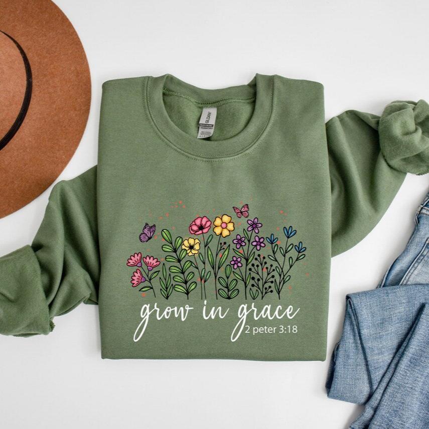 Grow In Grace Sweatshirt