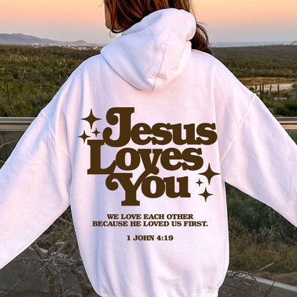 Jesus Loves You Hoodie V3