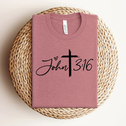 John 3:16 T-Shirt