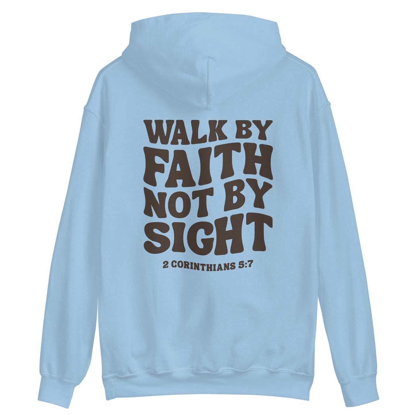 Walk By Faith Hoodie V2