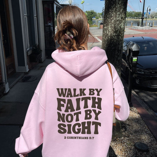 Walk By Faith Hoodie V2