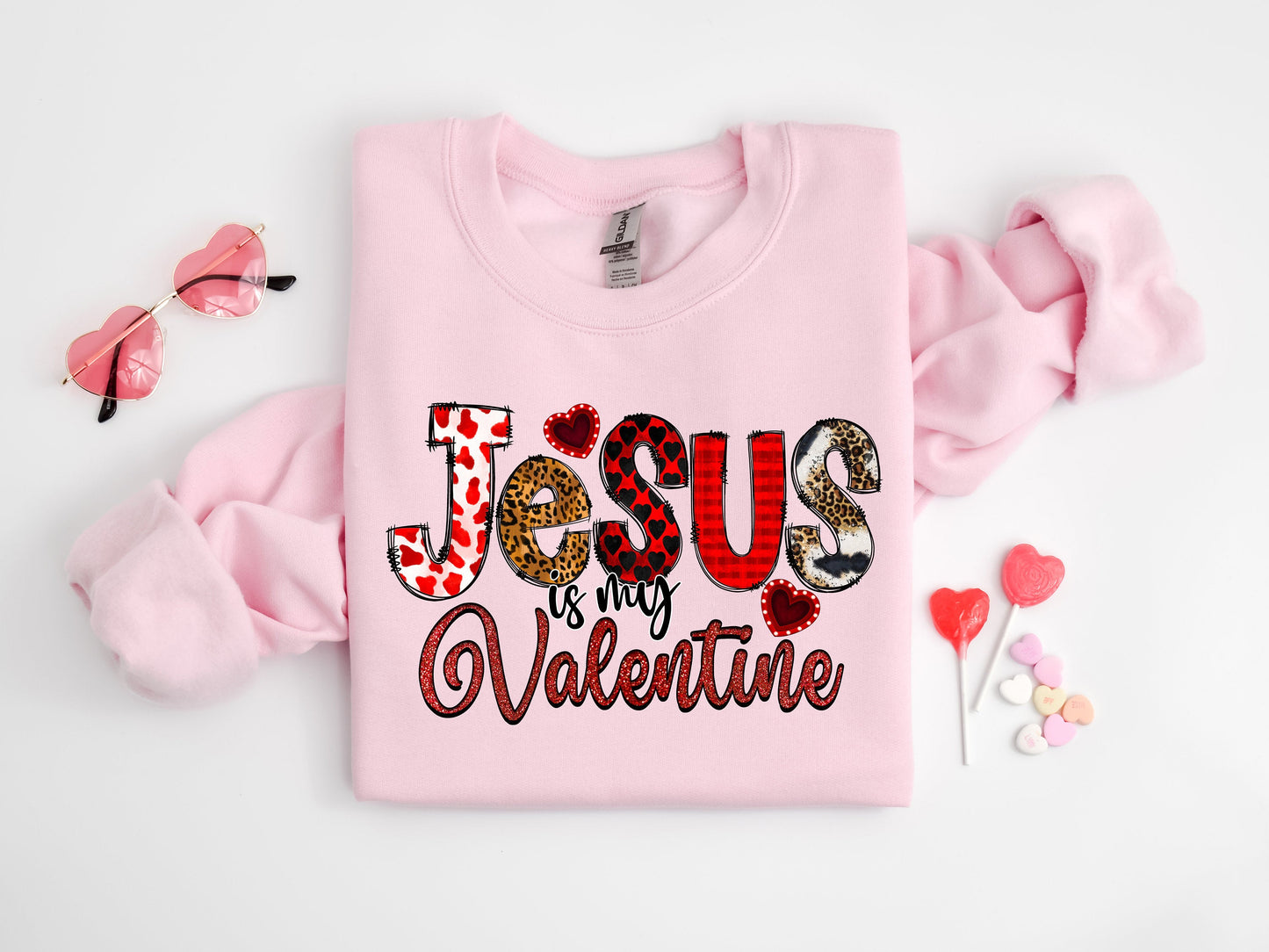 Jesus Is My Valentine Sweater