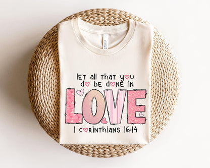 1 Corinthians 16:14 Sweater