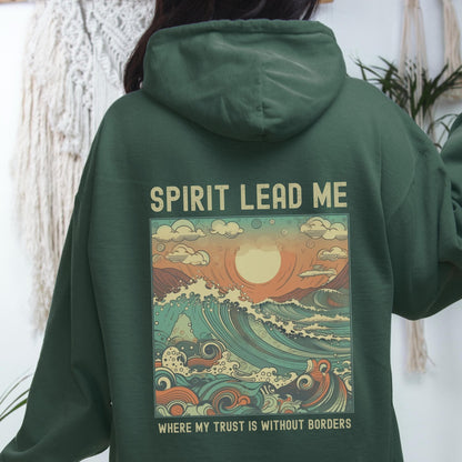 Spirit Lead Me Hoodie