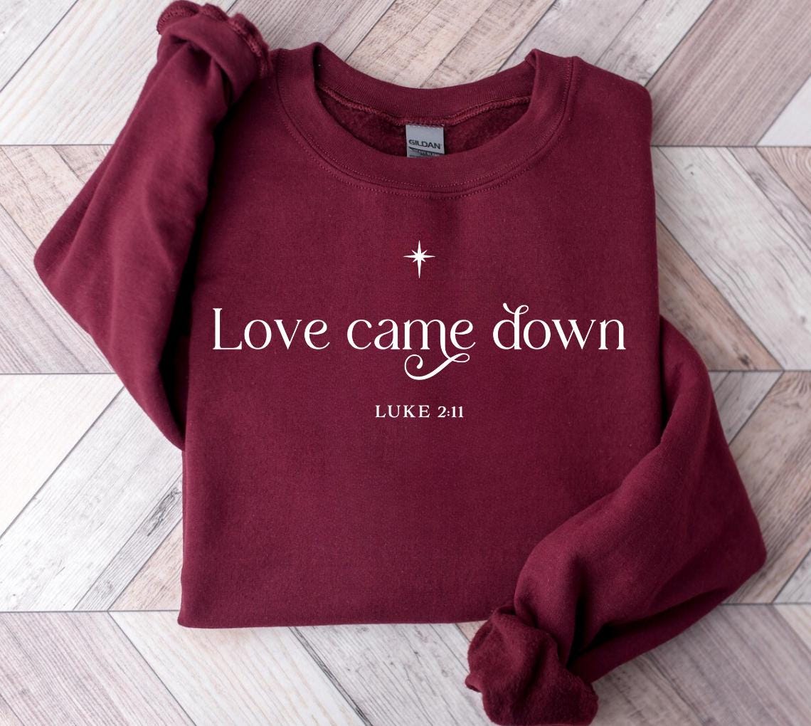 Love Came Down Sweater