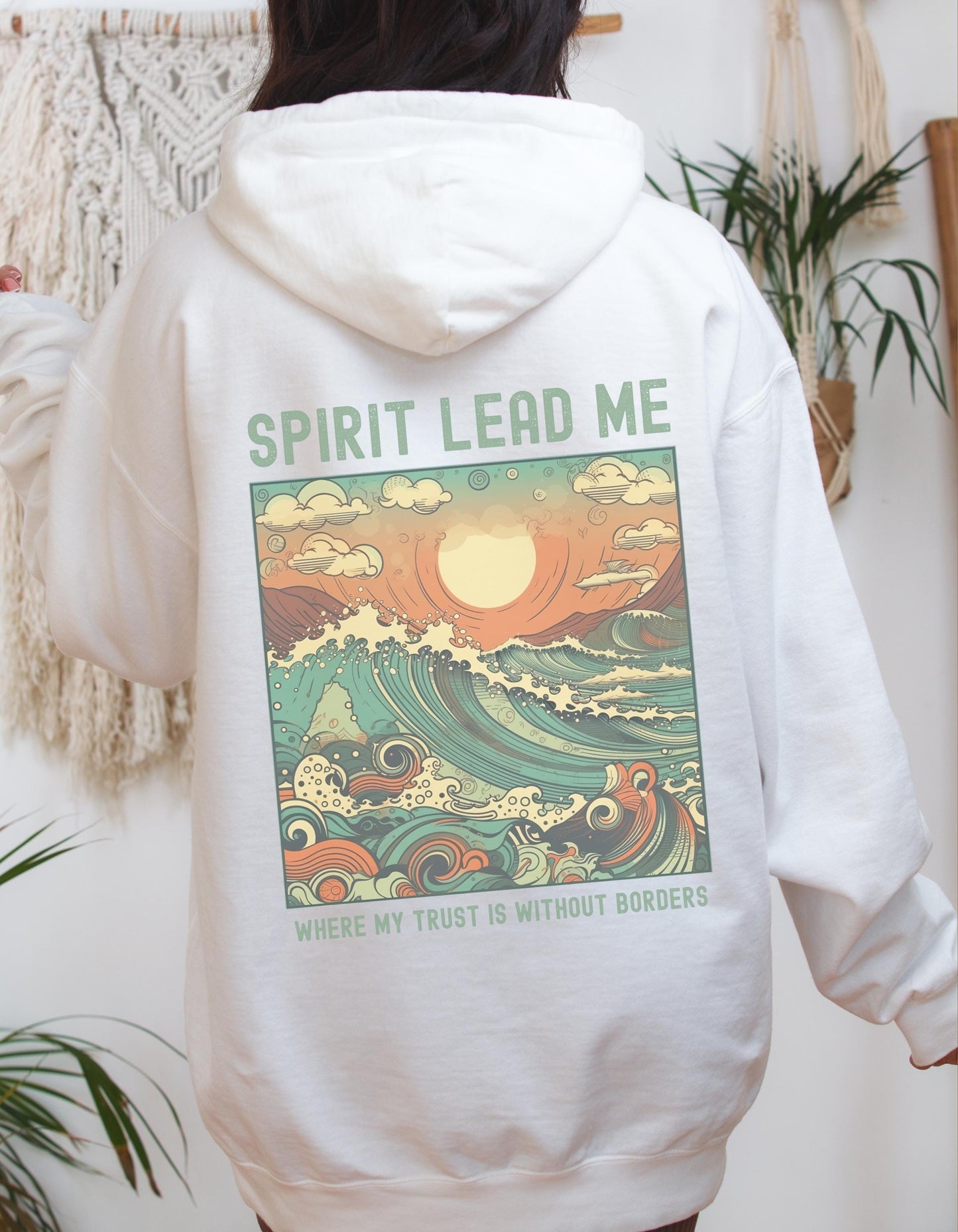 Spirit Lead Me Hoodie