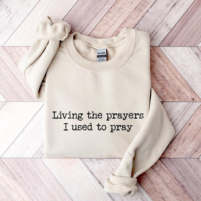 Living The Prayers Sweater