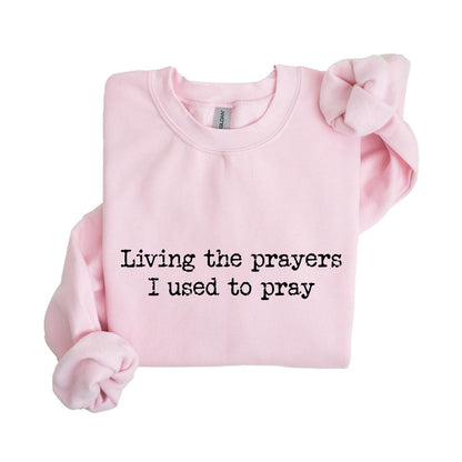 Living The Prayers Sweater