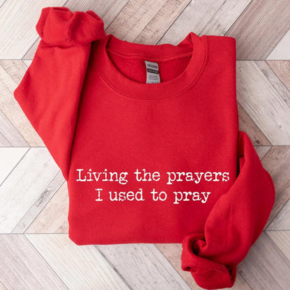 Living The Prayers Sweater