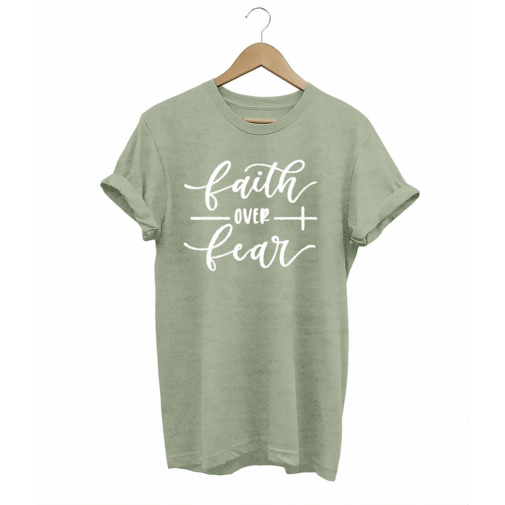 Faith Over Fear T-Shirt